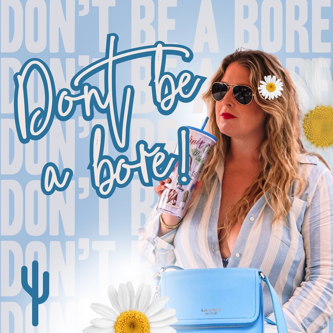 Is this my motto for 2023&hellip; 

I&rsquo;ve been fully embracing this vibe of DON&rsquo;T BE F*CKING BORING and it&rsquo;s been feeling so good - on top of attracting my dream clients! 

This is my message to YOU- don&rsquo;t be a BORE! Have fun, 